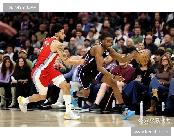 鹈鹕与国王激战正酣 双方精彩对决展现高水平篮球对抗